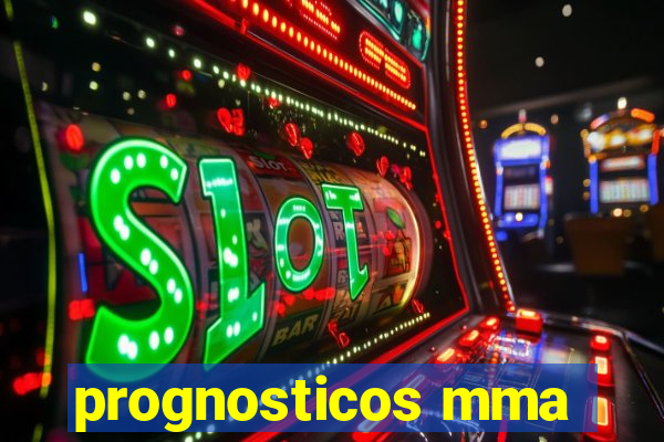 prognosticos mma